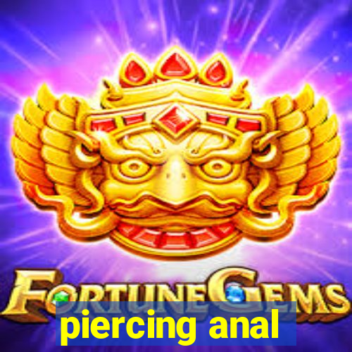 piercing anal